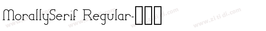 MorallySerif Regular字体转换